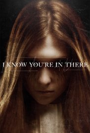 I Know Youre in There (2016) M4uHD Free Movie