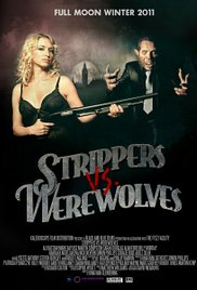Strippers vs Werewolves (2012) Free Movie