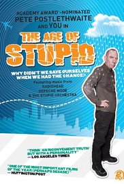 The Age of Stupid (2009) Free Movie