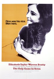 The Only Game in Town (1970) Free Movie M4ufree