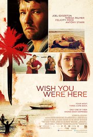 Wish You Were Here (2012) Free Movie M4ufree