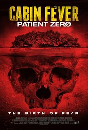Cabin Fever: Patient Zero 2014 Free Movie