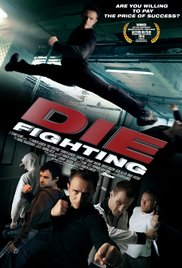 Die Fighting 2014 M4uHD Free Movie
