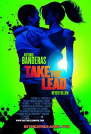 Take The Lead 2006 Free Movie