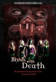 A Brush with Death (2007) M4ufree