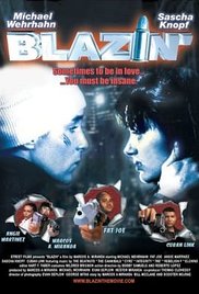 Blazin (2001) Free Movie M4ufree