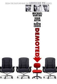 Demoted (2011) Free Movie