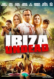 Ibiza Undead (2016) Free Movie M4ufree