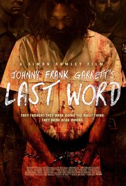 Johnny Frank Garretts Last Word (2016) Free Movie