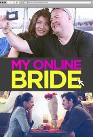 My Online Bride (2014) M4uHD Free Movie