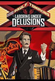 Paul F. Tompkins: Laboring Under Delusions (2012) Free Movie M4ufree