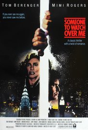 Someone to Watch Over Me (1987) Free Movie
