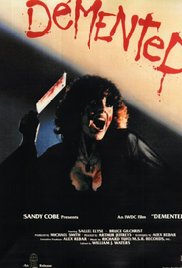Demented (1980) Free Movie