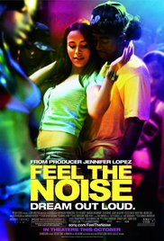 Feel the Noise (2007) Free Movie