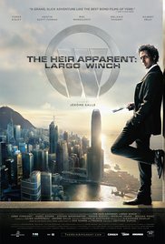 The Heir Apparent: Largo Winch (2008) Free Movie