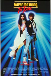 Never Too Young to Die (1986) M4uHD Free Movie
