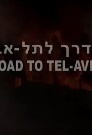 On the Road to Tel Aviv (2008) Free Movie M4ufree