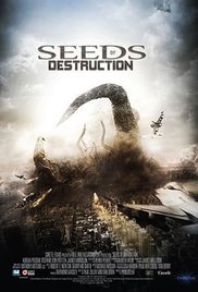 Seeds of Destruction (2011) Free Movie