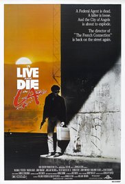 To Live and Die in L.A. (1985) Free Movie