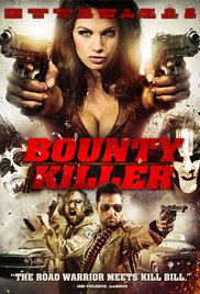 Bounty Killer (2013) Free Movie