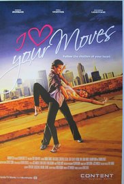 I Love Your Moves 2012 M4uHD Free Movie