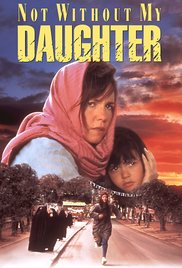 Not Without My Daughter 1991 Free Movie
