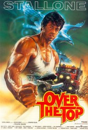 Over The Top 1987 Free Movie