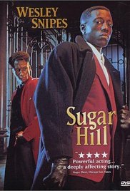 Sugar Hill 1993 Free Movie