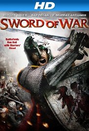 Sword of War (2009) Free Movie