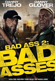 Bad Ass 2: Bad Asses 2014 Free Movie