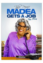 Tyler Perrys Madea Gets A Job 2013 Play Free Movie