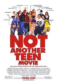 Not Another Teen Movie 2001 Free Movie