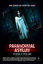 Paranormal Asylum: The Revenge of Typhoid Mary 2013 Free Movie M4ufree