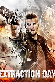 Extraction Day (2015) Free Movie