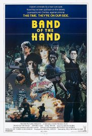Band of the Hand (1986) Free Movie