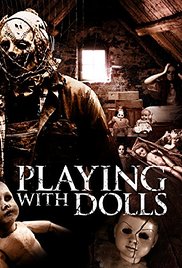 Playing with Dolls (2015) Free Movie M4ufree