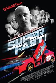 Superfast! (2015) Free Movie