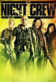 The Night Crew (2015) M4uHD Free Movie