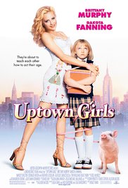 Uptown Girls (2003) Free Movie