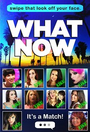 What Now (2015) M4uHD Free Movie