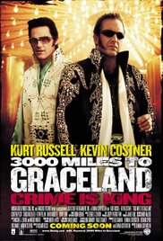 3000 Miles to Graceland (2001) Free Movie