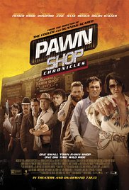 Pawn Shop Chronicles (2013) Free Movie M4ufree