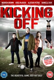 Kicking Off (2015) Free Movie