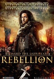 Richard the Lionheart: Rebellion (2015) Free Movie