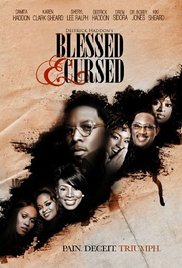 Blessed and Cursed (2010) M4uHD Free Movie