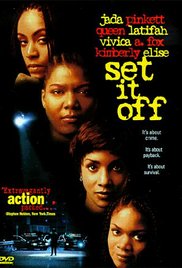 Set It Off (1996) Free Movie