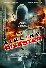 Airline Disaster 2010 Free Movie