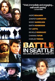 Battle in Seattle (2007) Free Movie