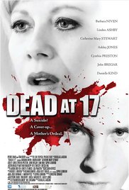 Dead at 17 2008 Free Movie M4ufree