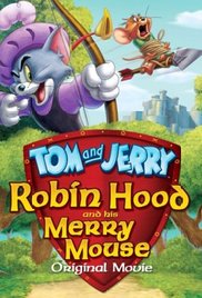 Tom and Jerry: Robin Hood and His Merry Mouse 2012 M4uHD Free Movie